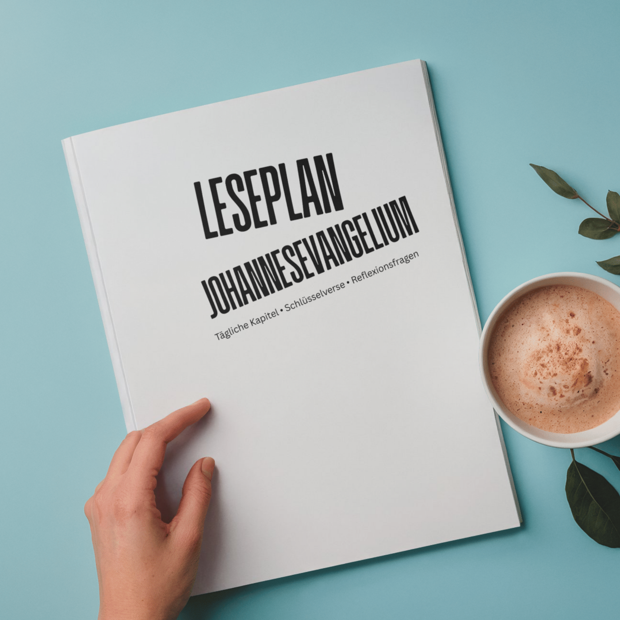 Johannes Leseplan – 21 Tage im Johannesevangelium